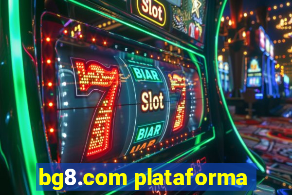 bg8.com plataforma